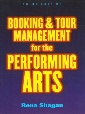 cover image of Booking and Tour Management for the Performing Arts
